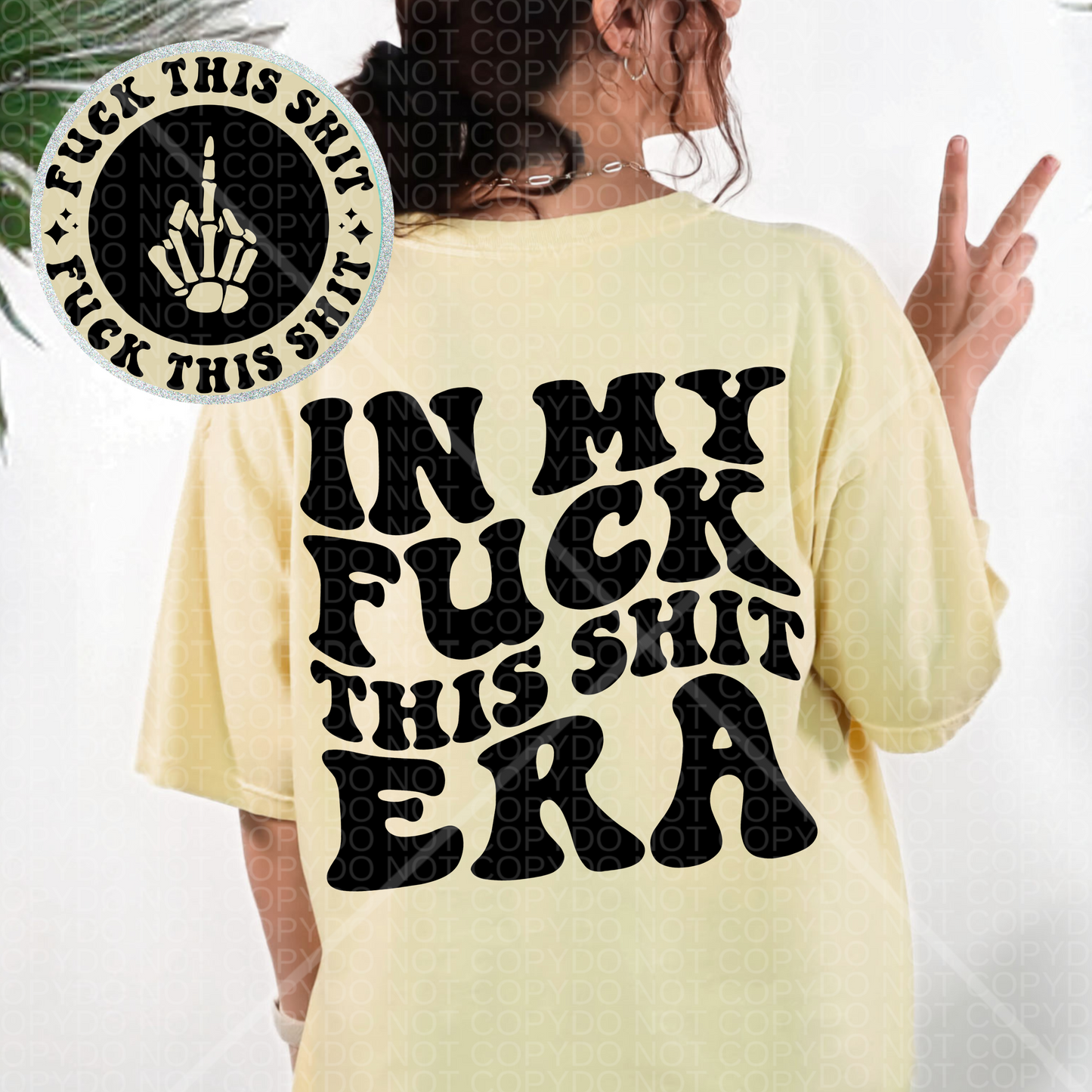 Fuck this Shit Era Comfort Colors T-Shirt