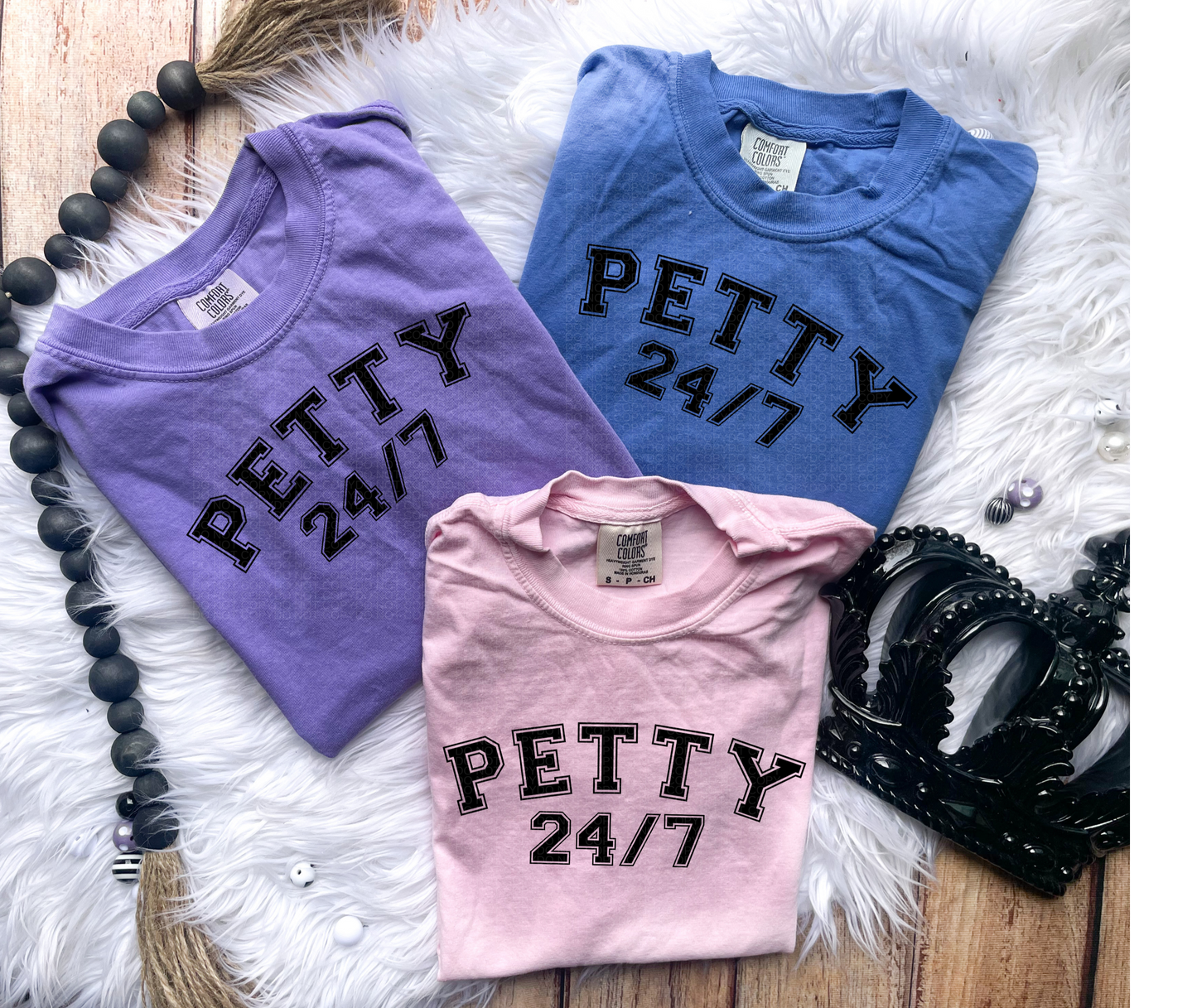 Petty 24/7 Comfort Colors Tee