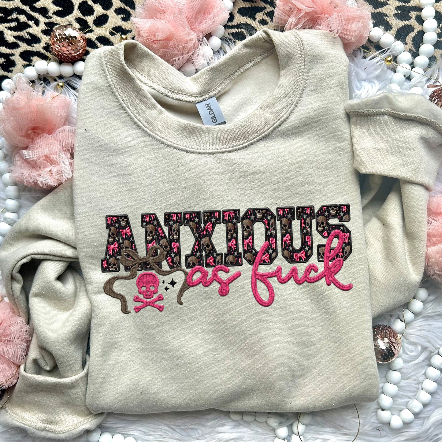 ANXIOUS as fuck | Comfort Colors Tee or Gildan Crewneck Sweatshirt