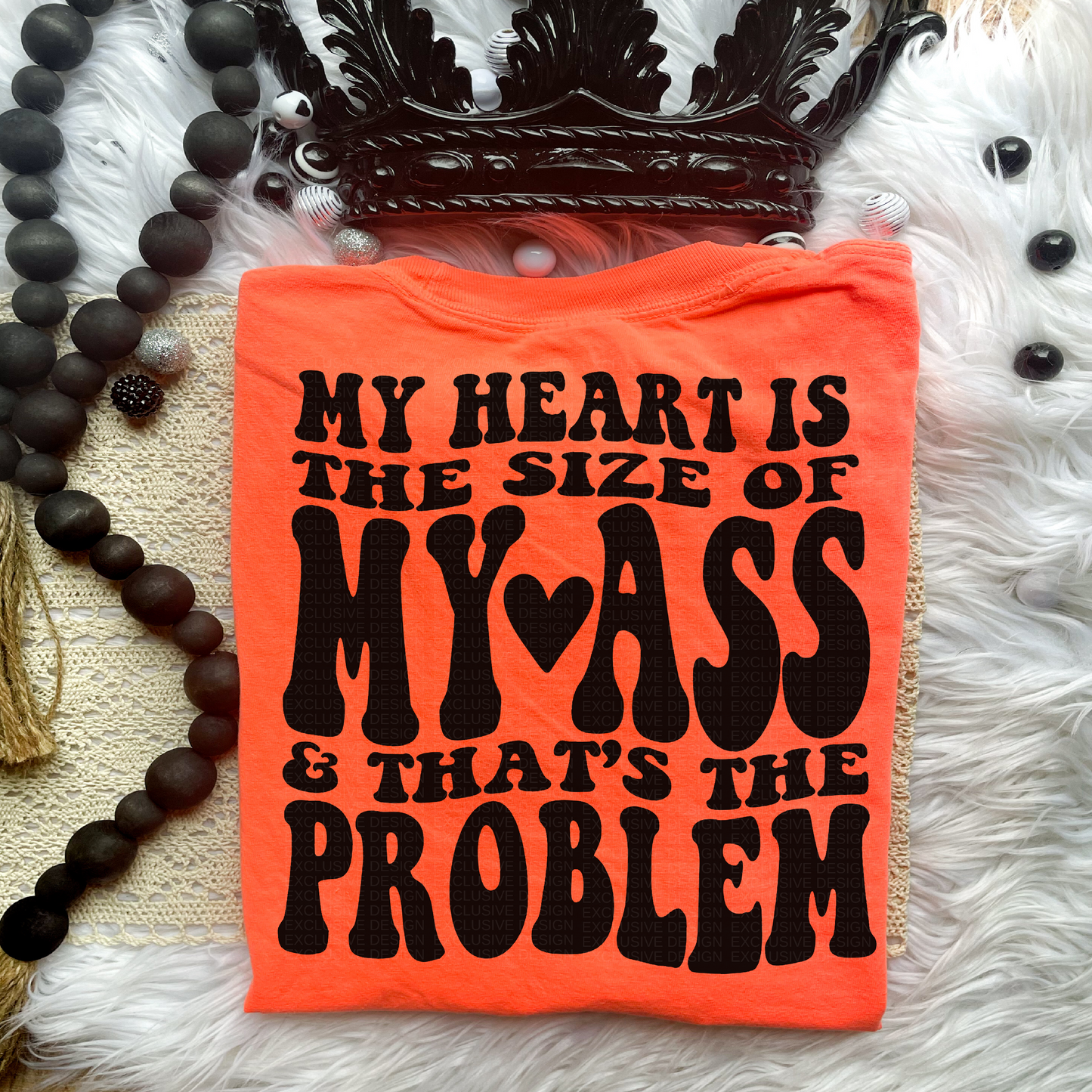 My Heart & Ass Comfort Colors T-Shirt