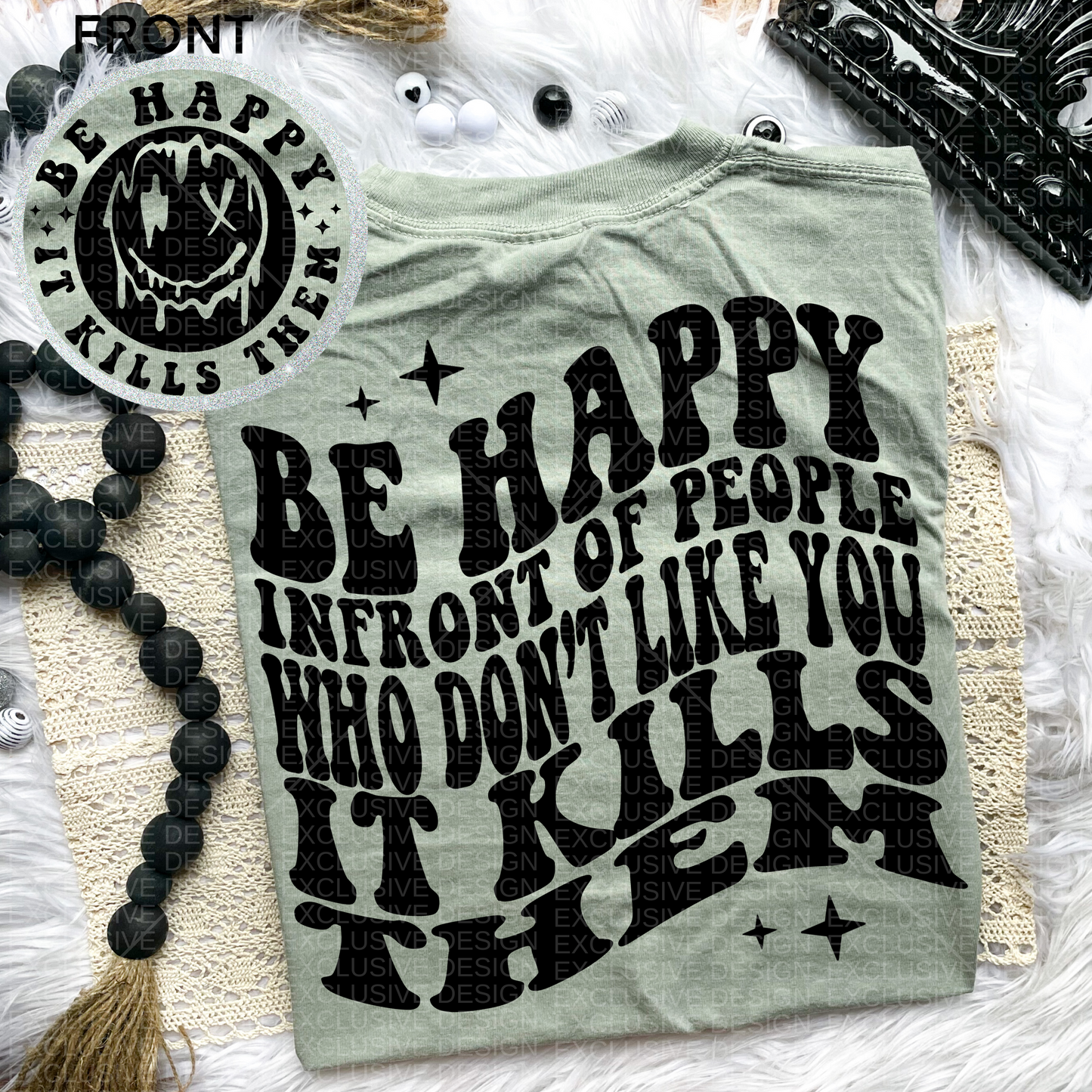 Be Happy It Kills Them Comfort Colors Tee*