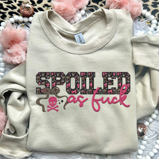 SPOILED as fuck | Comfort Colors Tee or Gildan Crewneck Sweatshirt