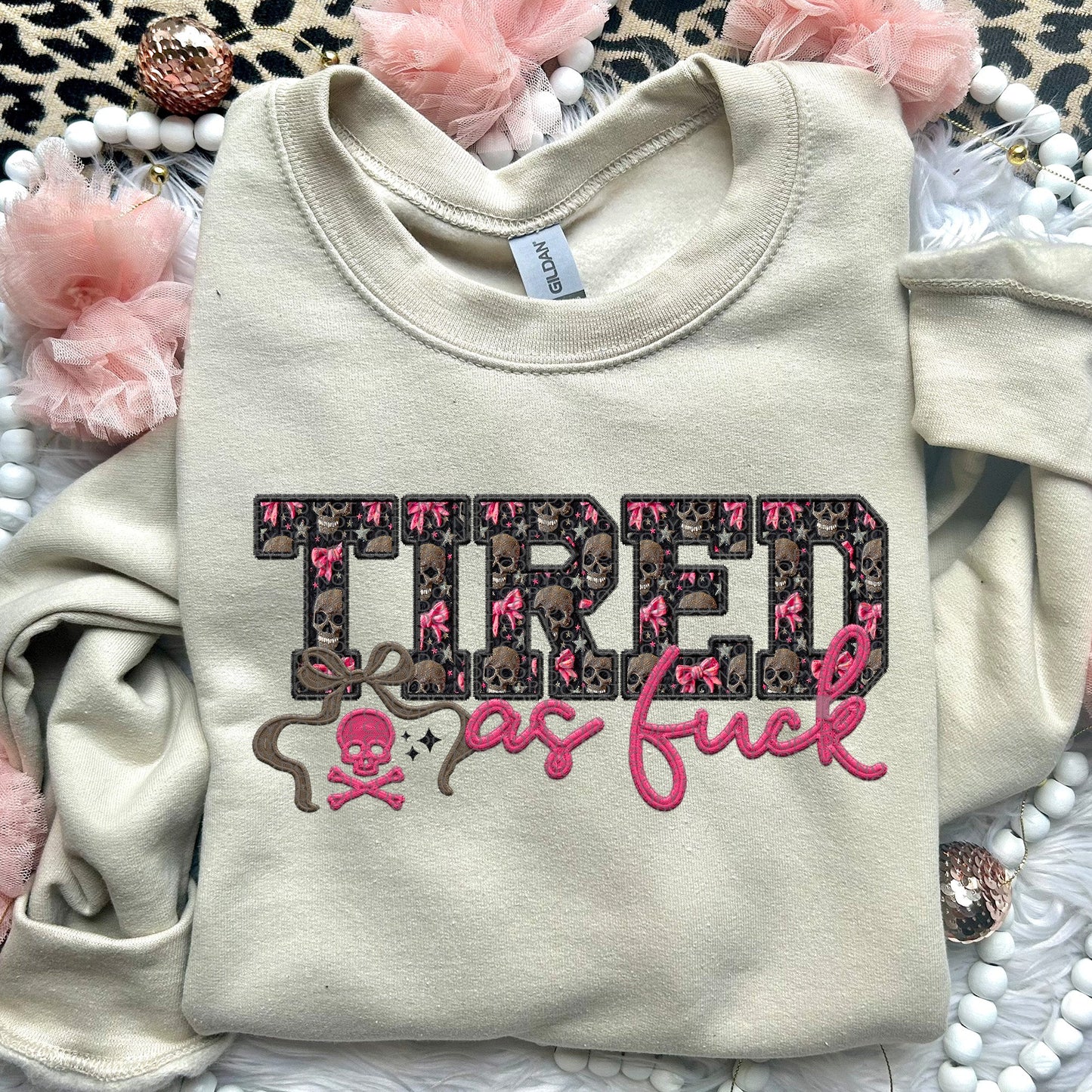 TIRED as fuck | Comfort Colors Tee or Gildan Crewneck Sweatshirt