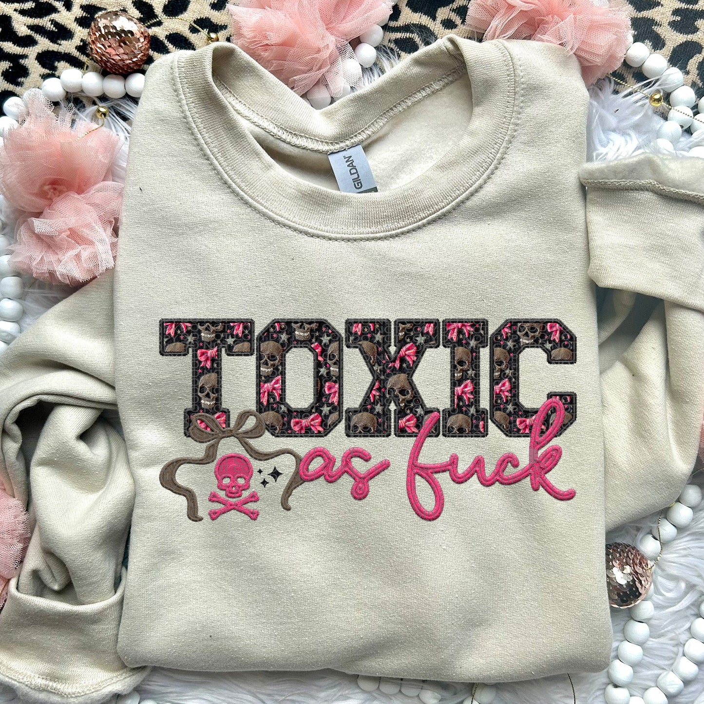 TOXIC as fuck | Comfort Colors Tee or Gildan Crewneck Sweatshirt